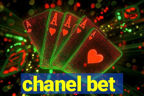 chanel bet